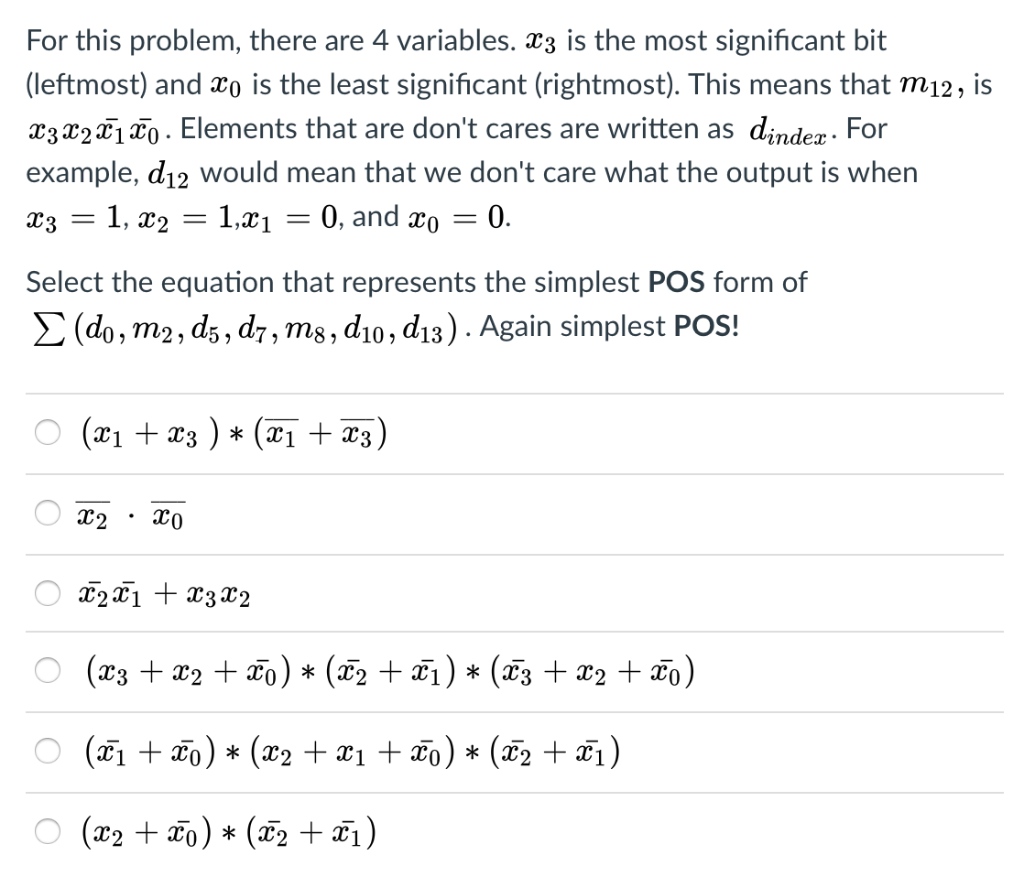  For this problem, there are 4 variables. 3 is the most