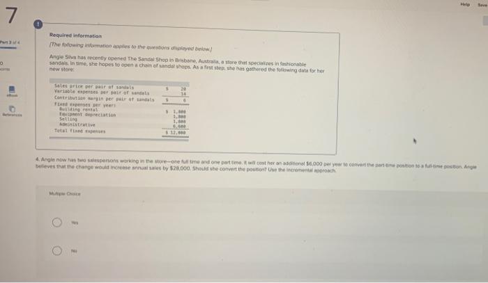 the questions displayed below) Angie Silva has recently opened The Sandal Shop