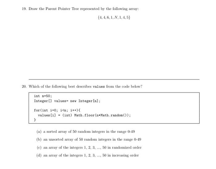 Data Structure 19. Draw the Parent Pointer Tree represented by the following