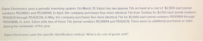 (serial numbers 11534892 and 11534894). In April, the company purchases four more