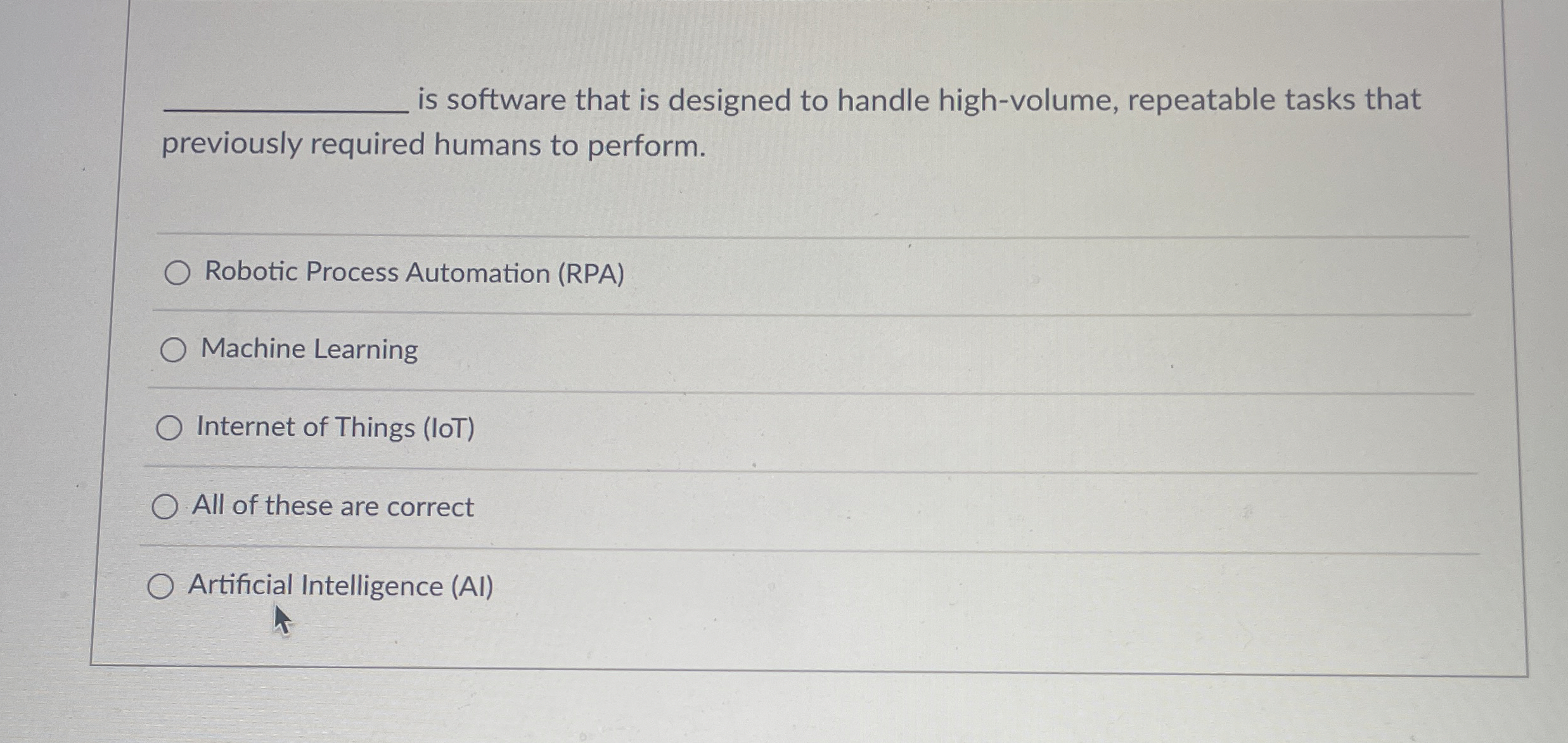  is software that is designed to handle high-volume, repeatable tasks that