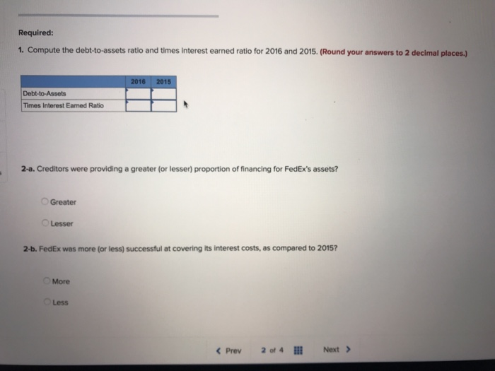 Ratio and Times Interest Earned Ratio [LO 10-5] At May 31, 2016,