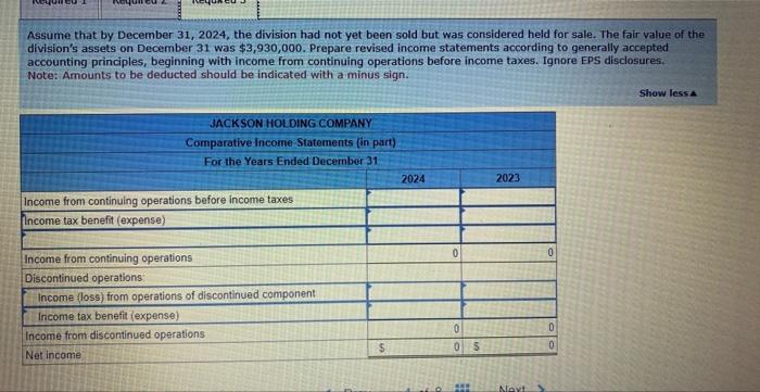 operations before income taxes. Ignore EPS disclosures. 2. Assume that by December