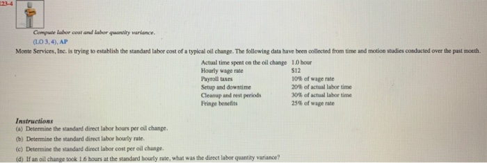  23-4 Compute labor cost and labor quantity variance. (LO 3,4), AP