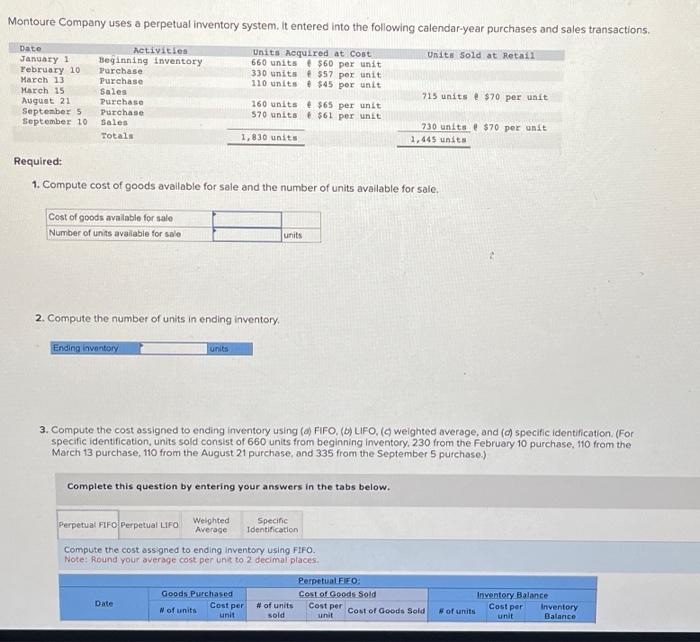  . Compute the cost assigned to ending inventory using (a) FIFO,