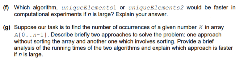 The two algorithms presented below solve the element uniqueness problem. They verify