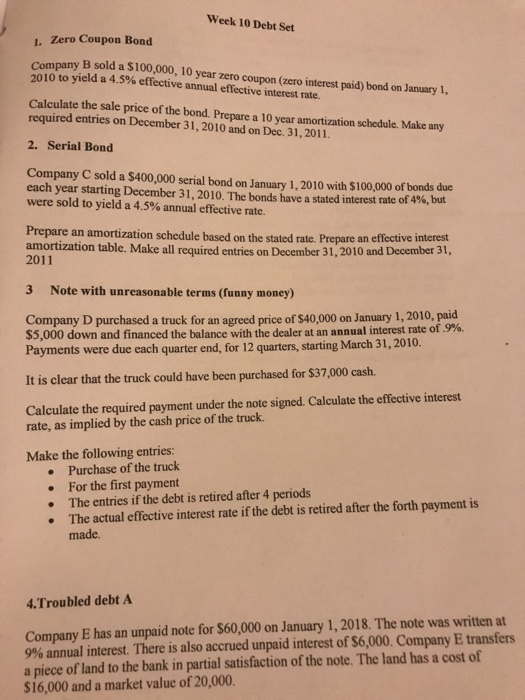  Week 10 Debt Set , Zero Coupon Bond Company B sold