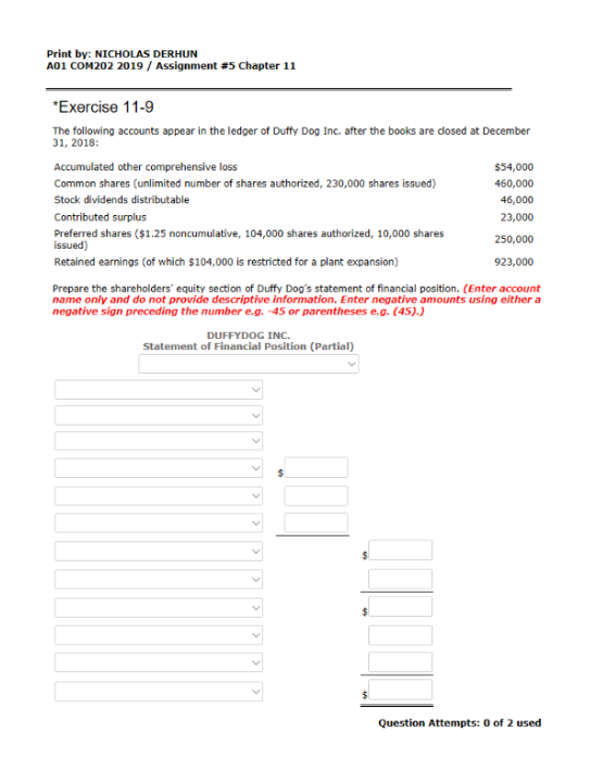  Print by: NICHOLAS DERHUN A01 COM202 2019 / Assignment #5 Chapter