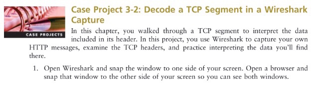  Case Project 3-2: Decode a TCP Segment in a Wireshark Capture