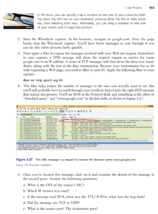 In this chapter, you walked through a TCP segment to interpret the
