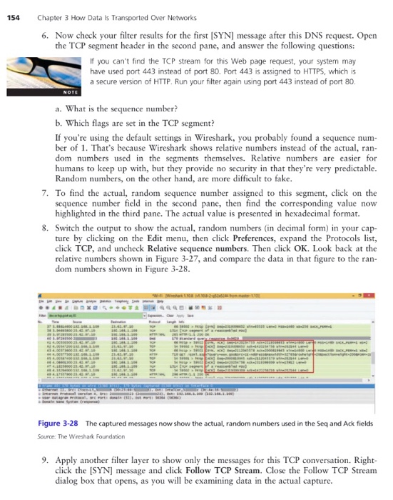 data included in its header. In this project, you use Wireshark to