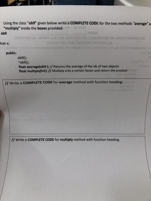  Using the class "ob" given below write a COMPLETE CODE for