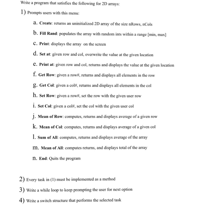  Write a program that satisfies the following for 2D arrays: 1)