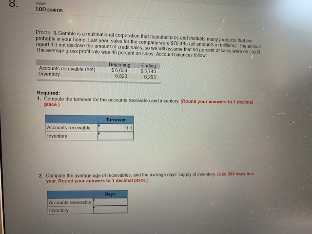 8. value 1.00 points Procter & Gamble is a multinational corporation