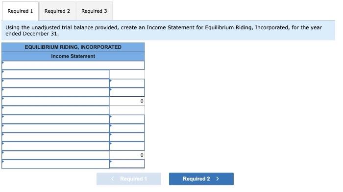 Earnings for Equilibrium Riding, Incorporated, for the year ended December 31 .
