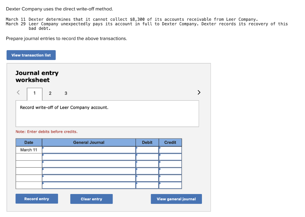  Dexter Company uses the direct write-off method. March 11 Dexter determines