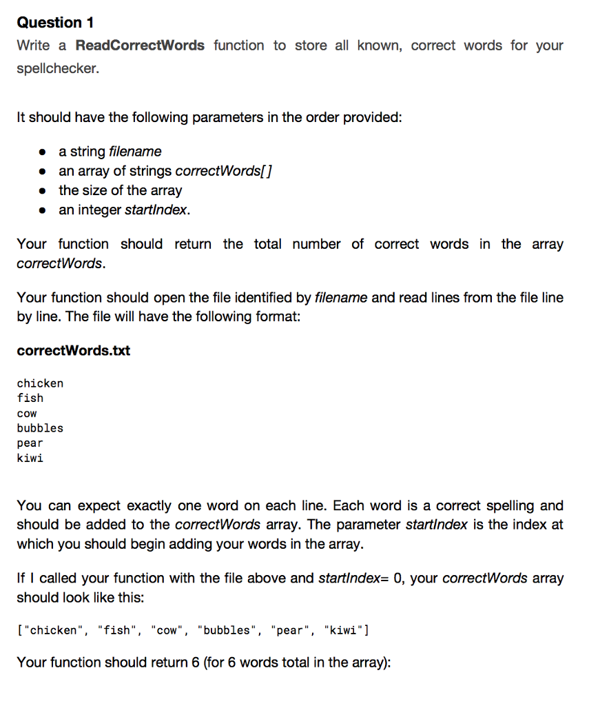 Please write in C++ and briefly explain. Question 1 Write a ReadCorrectWords