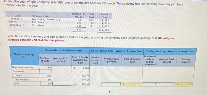 need help dont understand Juring the year, Wright Company sells 565 remote-control