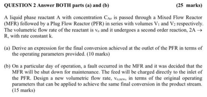TCN2116 A liquid phase reactant A with concentration CA is passed through