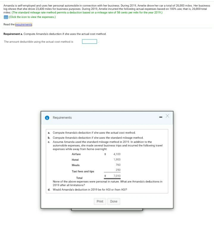 self-employed and uses her personal automobile in connection with her business. During
