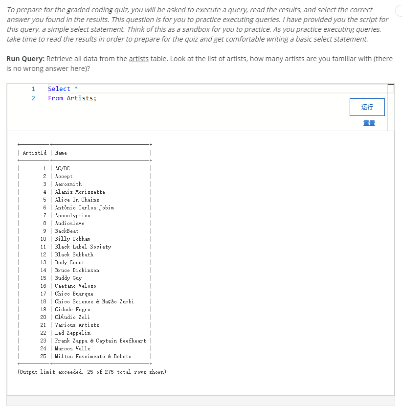 sql question:see Run Query To prepare for the graded coding quiz, you