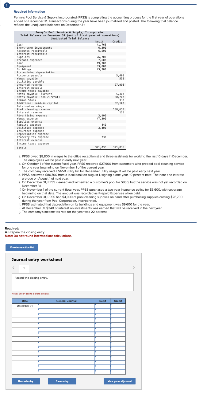  Prepare the closing entry. 
