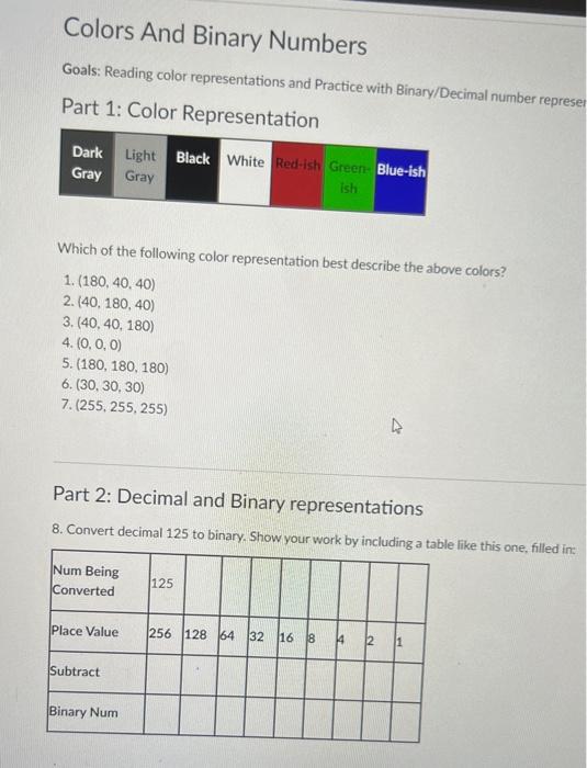  Colors And Binary Numbers Goals: Reading color representations and Practice with