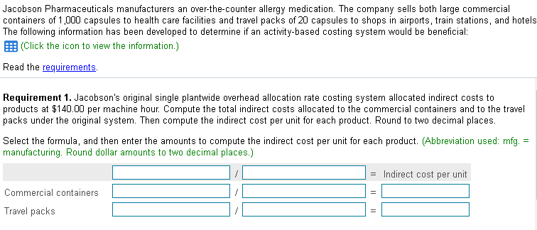 Estimated overhead cost, Number of Units Requirement 2: Actual overhead cost, Actual