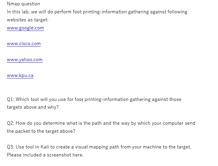 Nmap question Nmap question In this lab, we will do perform foot