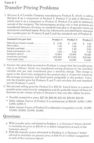 Transfer Pricing Problem : Lambda Company Case 6-1 Transfer Pricing Problems 1.