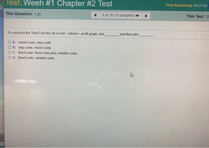  ( lest weeh #1 Chapter #2 Test Time Remaining: 00:27:03 This
