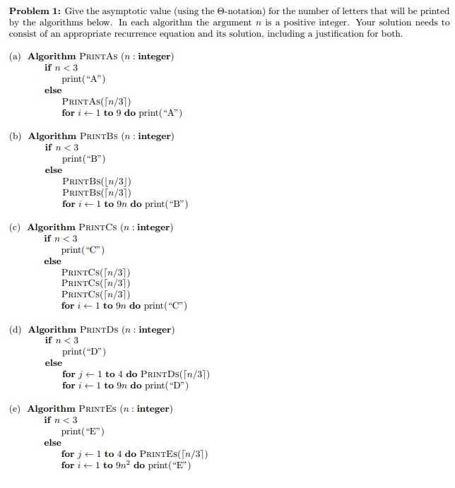  Problem 1: Give the asymptotic value (using the -notation) for the
