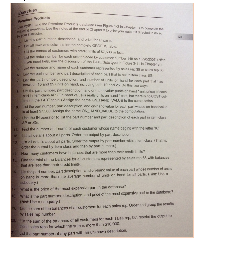 Commands Please QUESTION 2 1. Premiere Products Database: Problem 2 (p.125) QUESTION