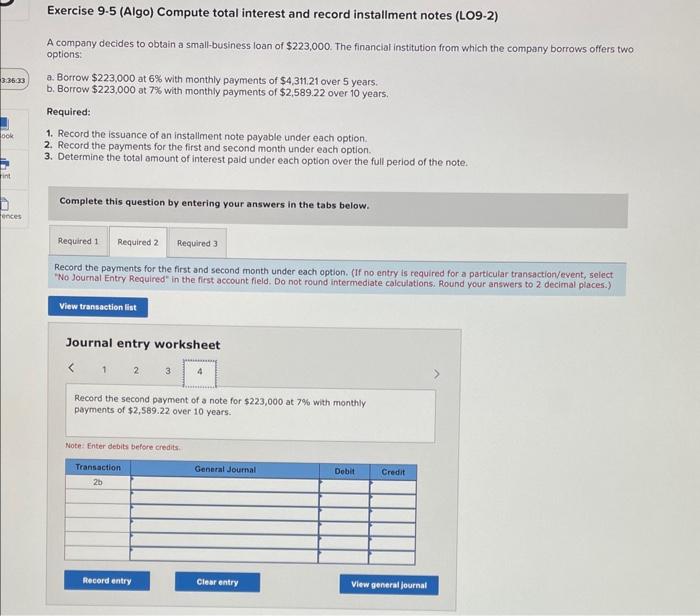 1. Record the issuance of an installment note payable under each option.
