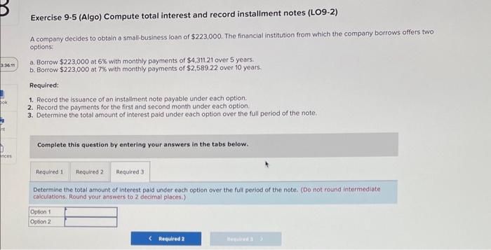 2. Record the payments for the first and second month under each
