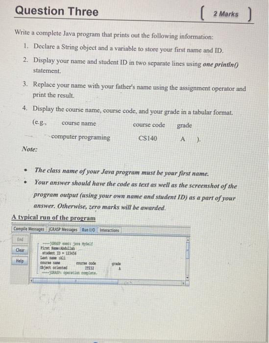  Write a complete Java program that prints out the following information: