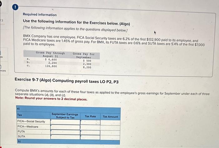  Required information Use the following information for the Exercises below. (Algo)