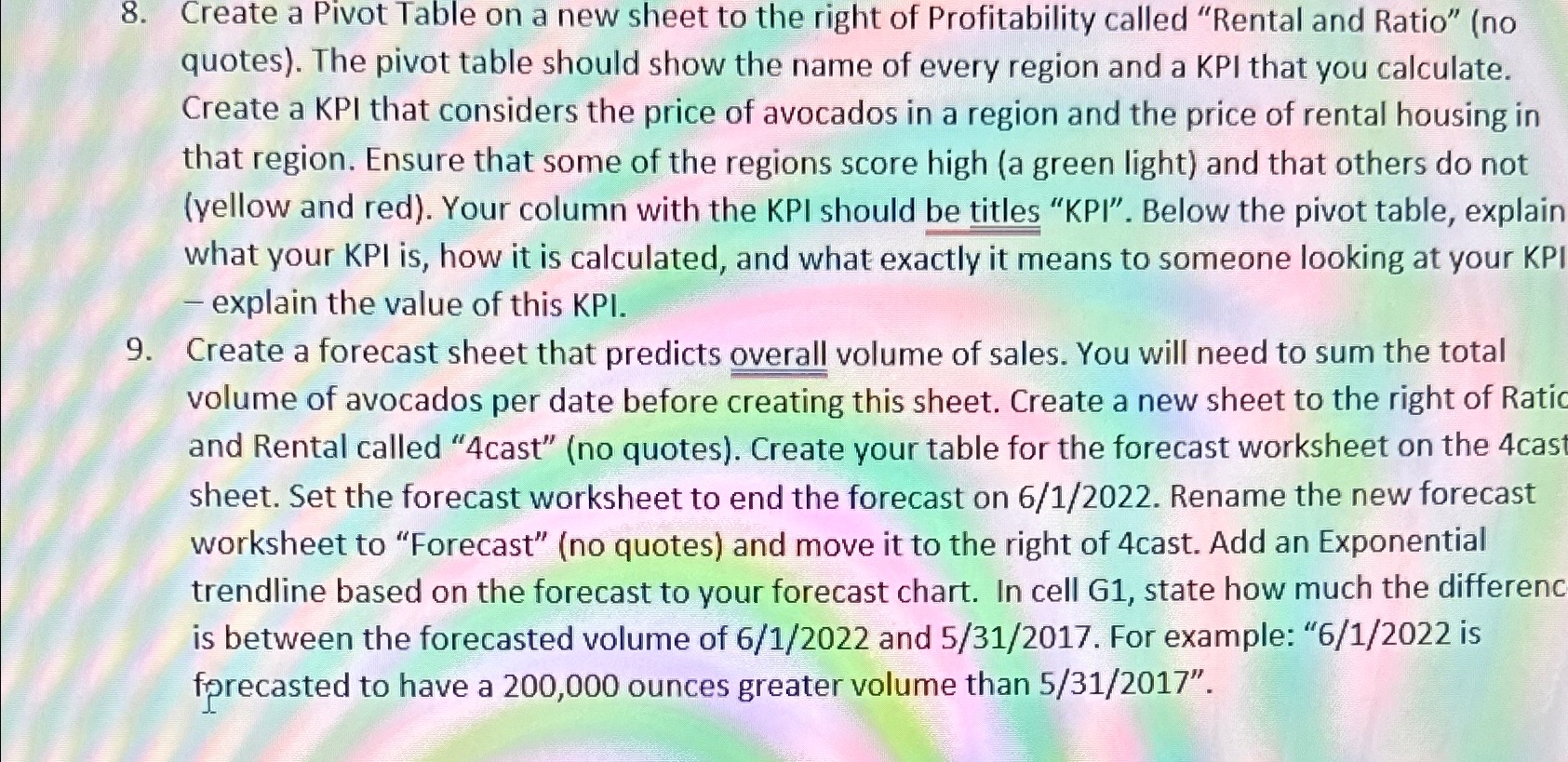  Create a Pivot Table on a new sheet to the right