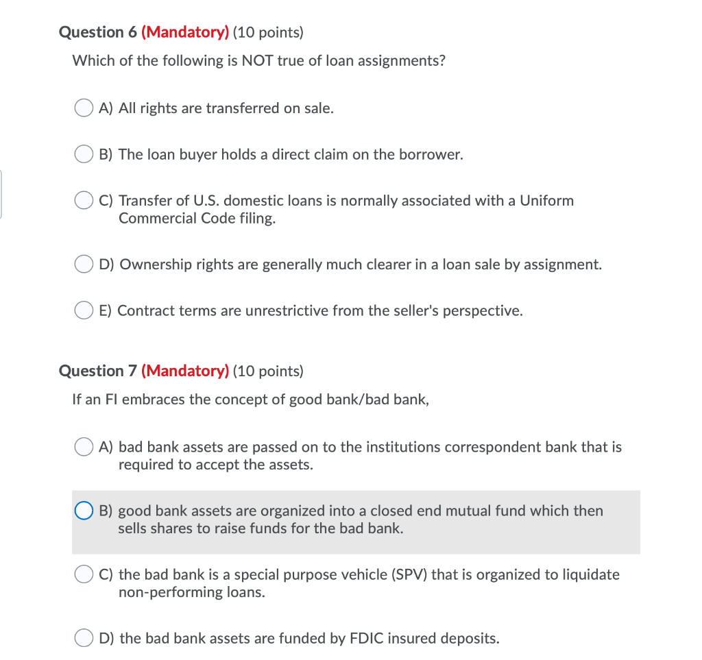 Answer all, thank you Question 6 (Mandatory) (10 points) Which of the