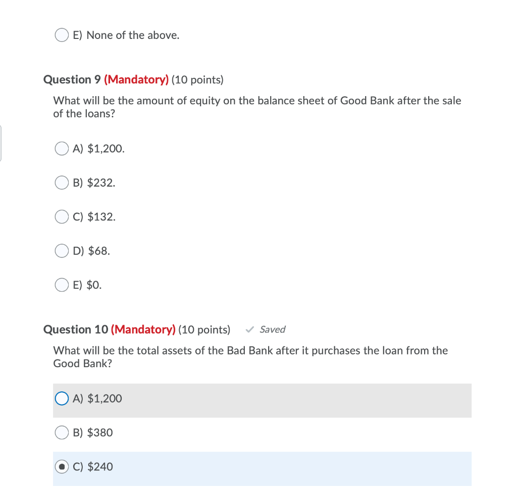 following is NOT true of loan assignments? A) All rights are transferred