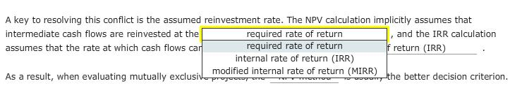 The internal rate of return (IRR) and the net present value (NPV)
