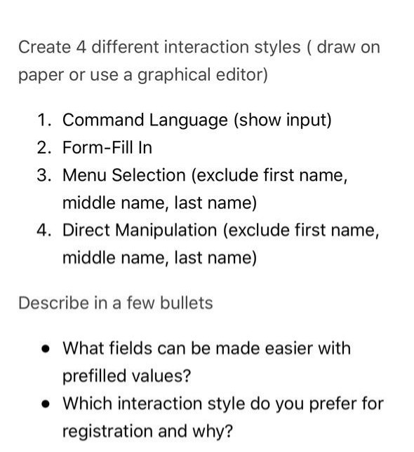 this is Human computer interaction subject Create 4 different interaction styles