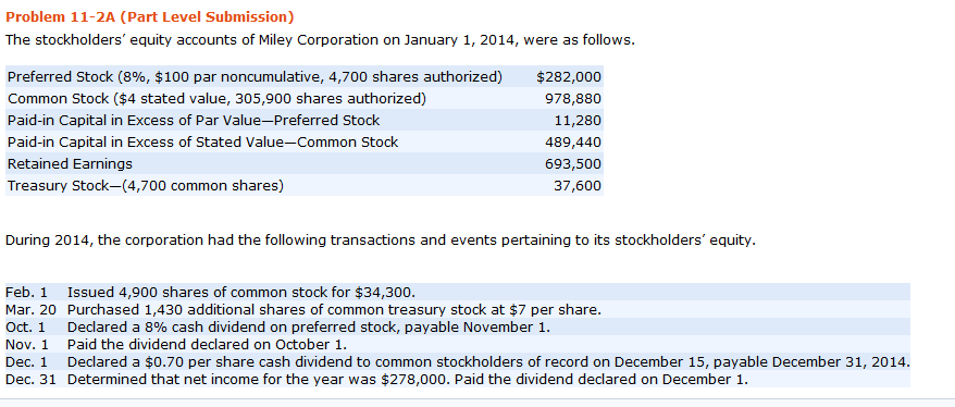 Please hell with all sections of the problem. Thank you! Problem 11-2A