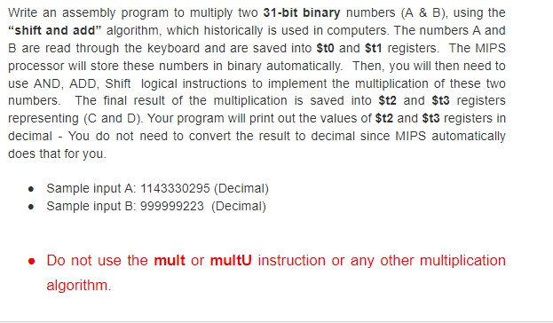  Write an assembly program to multiply two 31-bit binary numbers (A