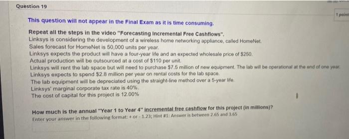 Final Exam as it is time consuming. Repeat all the steps in