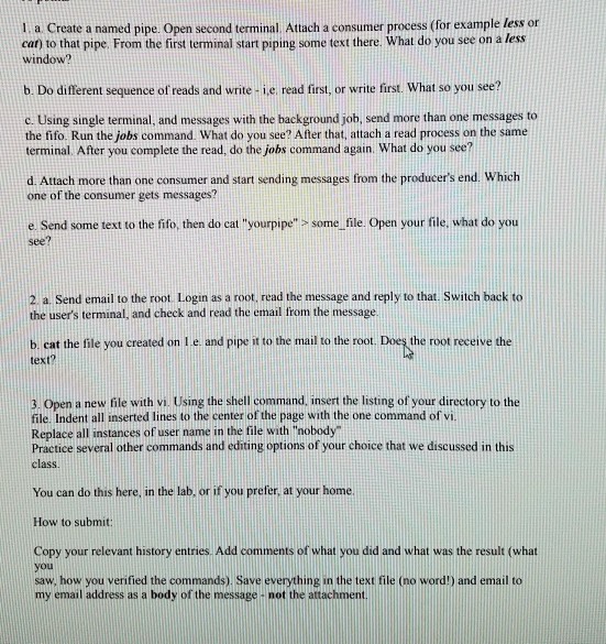 1. a Create a named pipe. Open second terminal. Attach a