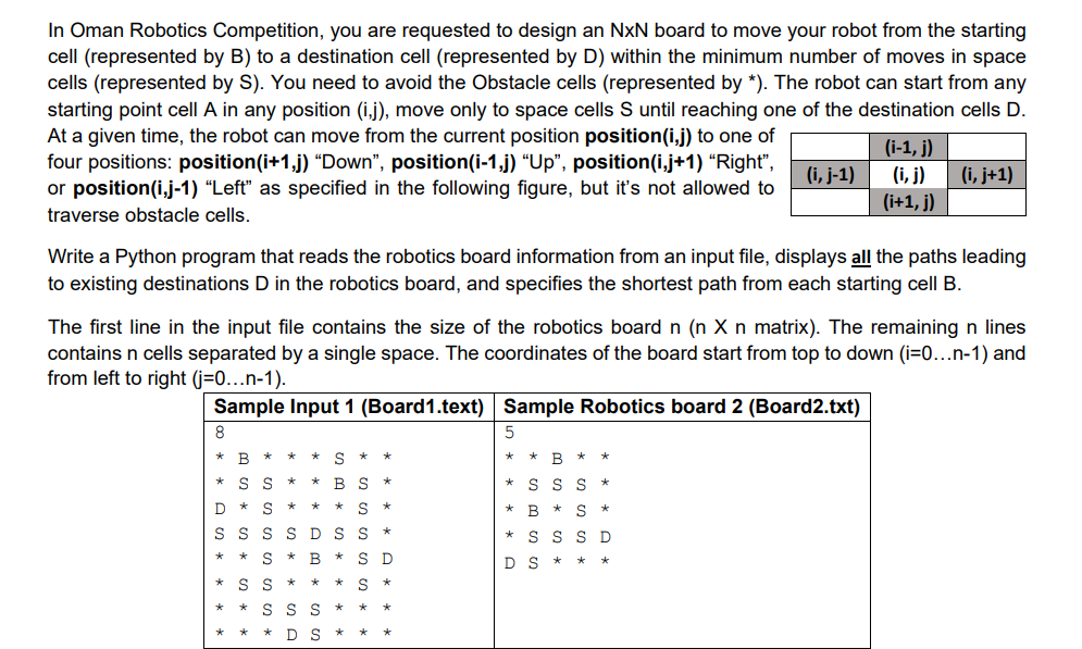 Solve this problem using Python: In Oman Robotics Competition, you are requested