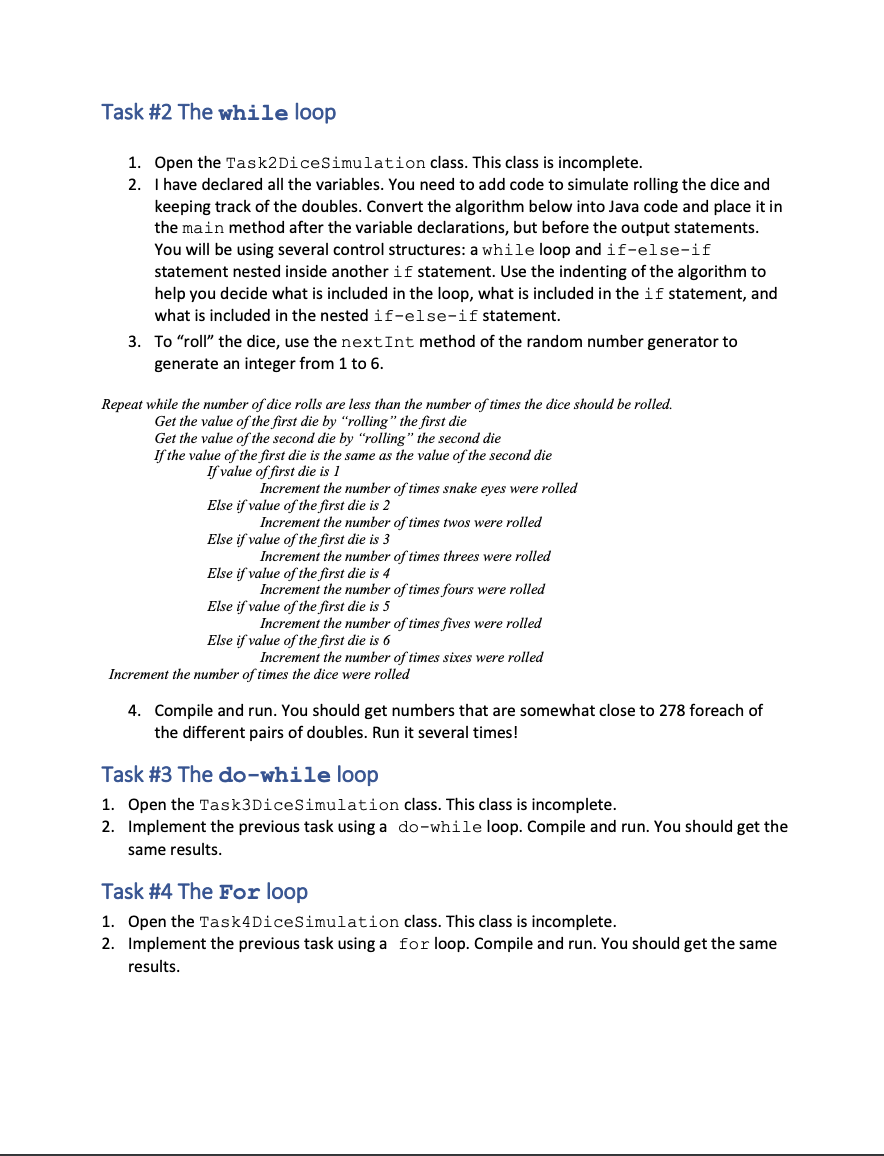 into Java code - Be able to write a while loop -