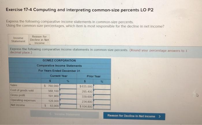  Exercise 17-4 Computing and interpreting common-size percents LO P2 Express the