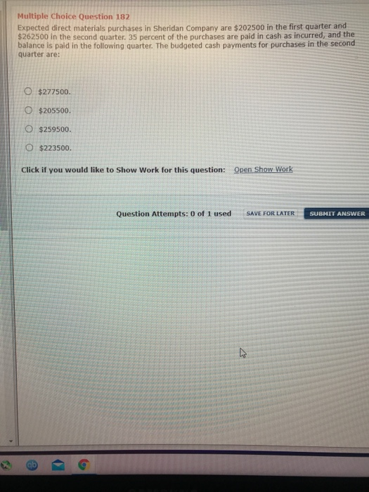  Multiple Choice Question 182 Expected direct materials purchases in Sheridan Company